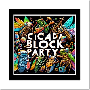 Cicada Block Party Cicada Summer Posters and Art